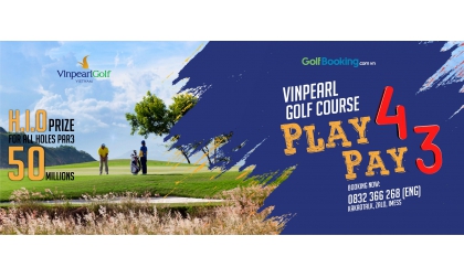  Promotion VINPEARL PLAY 4 PAY 3