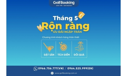 Bảng giá dịch vụ golf tháng 5/2025 - Siêu Tiết kiệm - Kèm nhiều ưu đãi